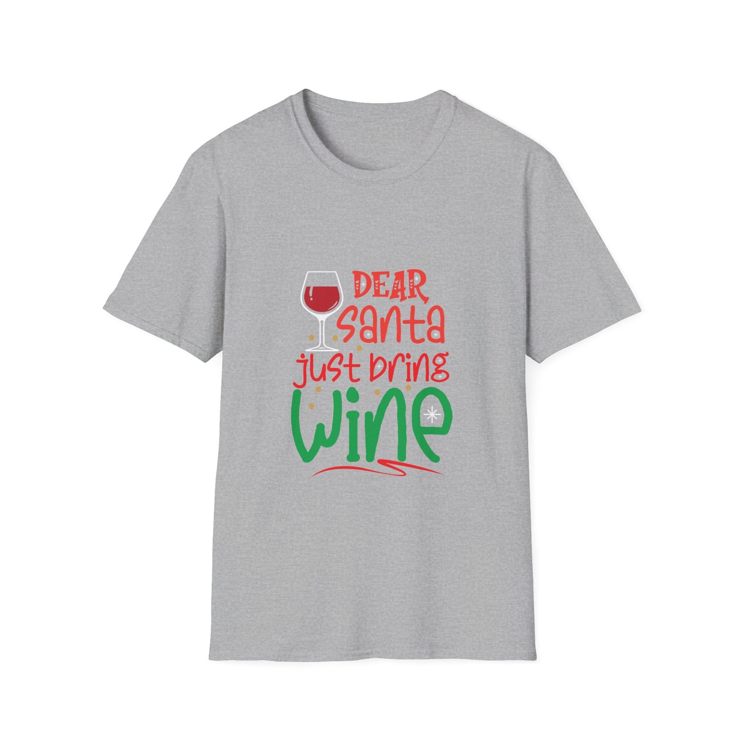 Dear Santa... Unisex Softstyle T-Shirt