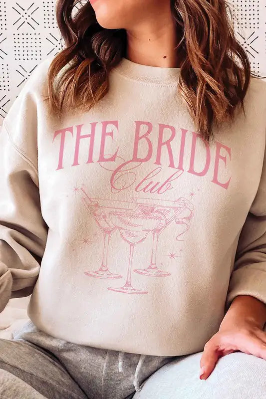 THE BRIDE CLUB Sweatshirt